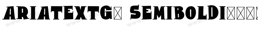 AriaTextG3 SemiBoldI字体转换